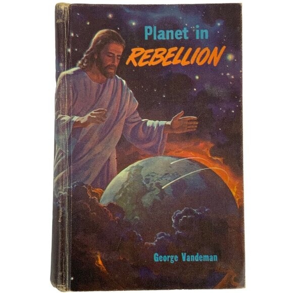 Planet In Rebellion By George Vandeman HC 1960 Vintage Religious Adventist Book - Picture 1 of 4